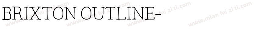 brixton outline字体转换